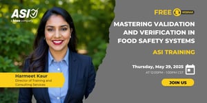 May 29, 2025 Mastering Validation and Verification in Food Safety Systems - FREE WEBINAR (1)
