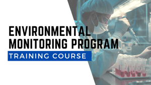 Environmental Monitoring Program - Training: Environmental monitoring program training for EMP implementation and food safety pathogen control